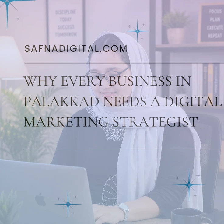 Digital Marketing Strategist in Palakkad Working on brand growth strategies